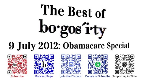 🎙️Classic Bogosity Podcast: 9 July 2012