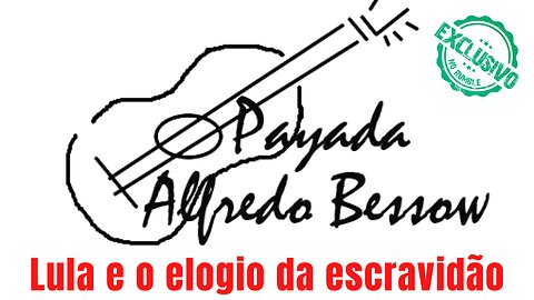 Payada - Lula e o elogio à insanidade