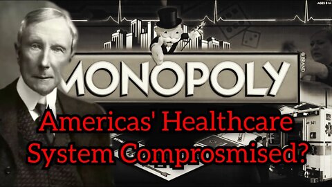 Has America's Healthcare System been Monopolized for Profit?