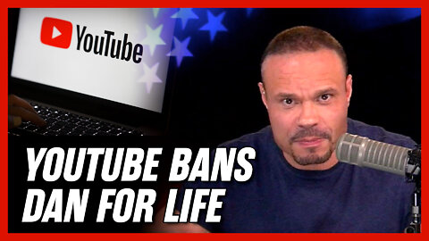 YouTube Bans Dan Bongino from the Platform
