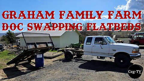 Graham Family Farm: Doc Swapping Flatbeds