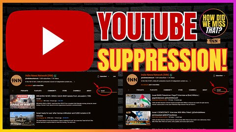 YouTube is SUPPRESSING Searches of Independent Channels Covering !srael & Palest!ne @HowDidWeMissTha