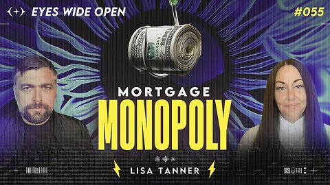What They Don't Want You To Know About Mortgages with Bank Slayer Lisa Tanner| Pt1. #055