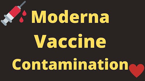 Moderna Vaccine Contamination in Japan