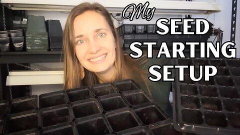 Seed Starting Essentials (on a Budget!)