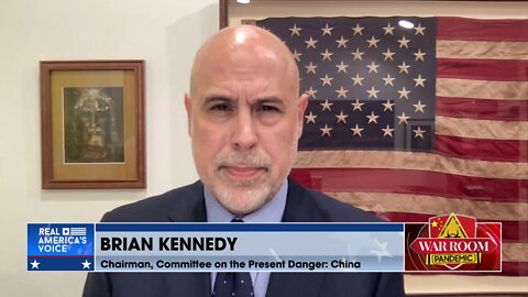 Brian Kennedy: Our Commitment Is The Protecting Of America From The Present Danger Of China