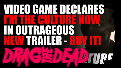 Drag the Dead: Wishlist Trailer
