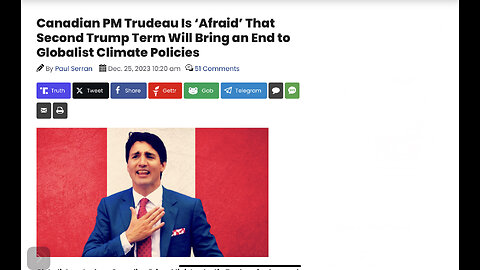 Canadian PM Trudeau Is ‘Afraid’ That 2nd Trump Term Will Bring an End to Globalist Climate Policies