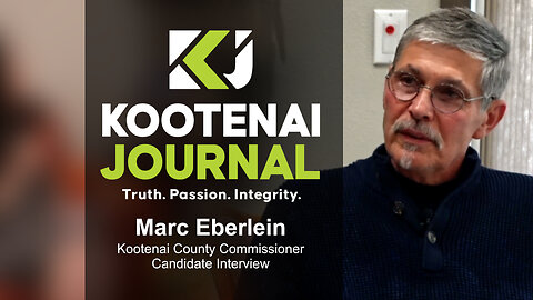 Interview with Marc Eberlein for Kootenai County Commissioner
