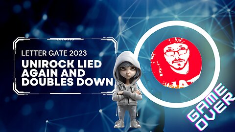 Unirock Lied Again and Doubles Down Letter-Gate 2023