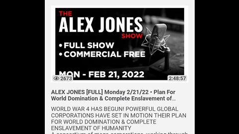 Alex Jones Infowars Feb 21, 2022 Broadcast World War 4 Has Begun- Globalist Plan