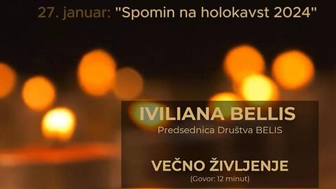 VEČNO ŽIVLJENJE - Mednarodni spomin na HOLOKAVST 2024 - Iviliana Bellis
