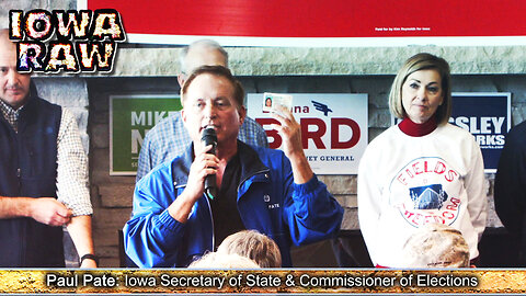 It's About Easy to Vote But Hard to Cheat - Iowa Secretary of State Paul Pate