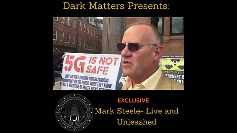 DARK MATTERS- MARK STEELE- LIVE AND UNLEASHED- 01