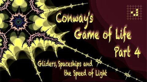 Conway's Game of Life: Part 4 (Gliders, Spaceships and the Speed of Light)