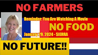 SIERRA Reminder: You Are Watching A Movie - January 29, 2024 -