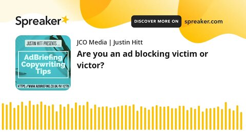 Are you an ad blocking victim or victor?