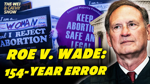 Roe v. Wade and the 154-Year Error