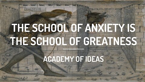 The School of Anxiety is The School of Greatness