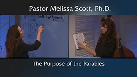 Matthew 12 & 13 The Purpose of the Parables