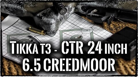 (2017) Tikka T3 CTR 6.5 Creedmoor 24 Inch -German Gun Stock- *English*