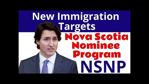 Nova Scotia announces new immigration targets for 2022 | Nova Scotia Immigration plan 2022