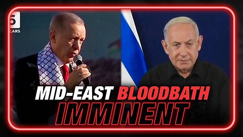 WWIII ALERT: Erdogan Threatens Invasion Of Israel & Netanyahu Calls For Total Gaza Bloodbath