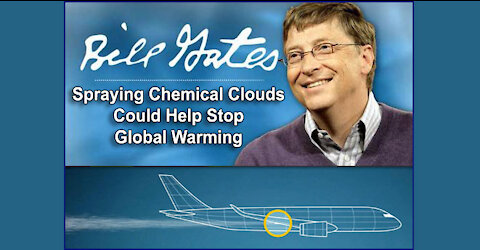 BILL GATES - Sraying Chemicals to Stop Climate Change