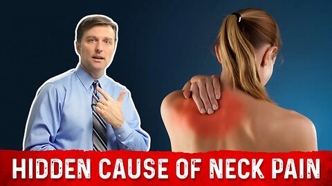 The Cause of Neck and Shoulder Pain – Dr. Berg