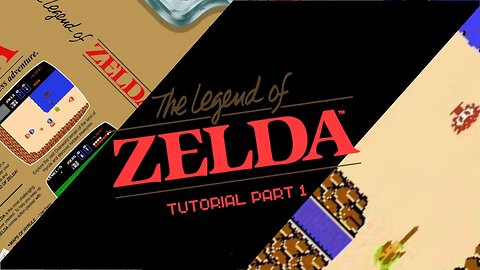 The Legend of Zelda Tutorial - Part 1 - (NES)