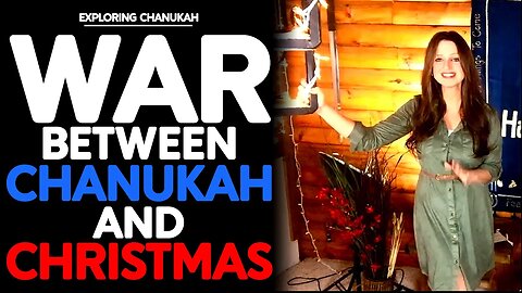 The WAR Between Chanukah & Christmas | You CAN'T HONOR both because one is FREEDOM from the other!