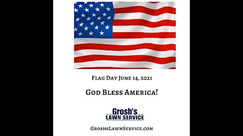 Flag Day 2021 Lawn Mowing Service Hagerstown MD