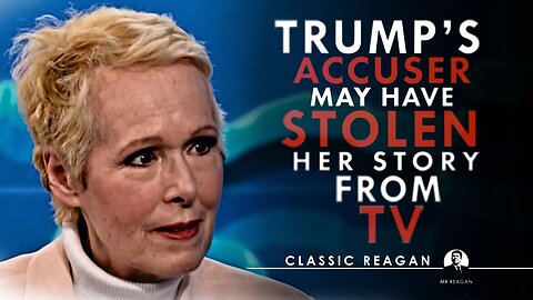 Was E Jean Carroll's Accusation STOLEN From TV? CLASSIC MR REAGAN