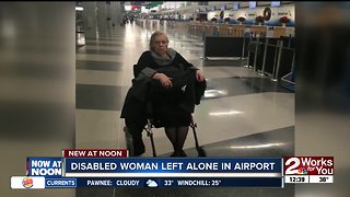 Disabled woman left alone in airport
