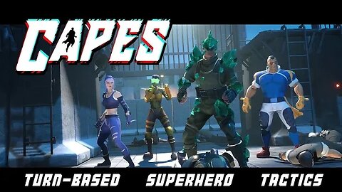 Capes - Turn Based Superhero Game
