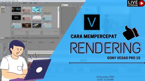 Tutorial Sony Vegas Pro 15 | Langkah Mudah - Cara Render Video Sony Vegas Ukuran Kecil #tips&trick