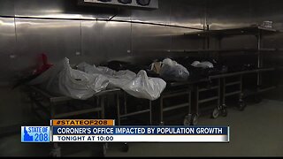 STATE OF 208: Coroner's office impacted by population growth