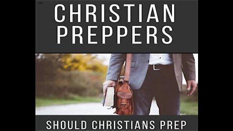 PFTTOT Part 62 Is It a Lack of Faith to Be a Christian Prepper?