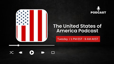 The United States of America Podcast - Episode 10