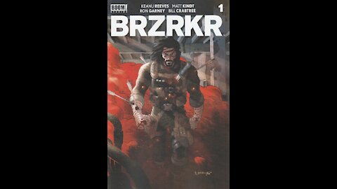 BRZRKR -- Issue 1 (2021, Boom! Studios) Review