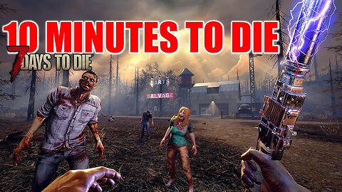 7 Days to Die Glock9's 10 Minutes to die | Let's get stressed out! #live