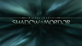 Middle-earth: Shadow of Mordor part 1