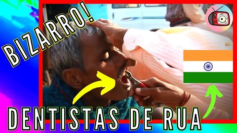 BIZARRO! Conheça os "DENTISTAS DE RUA" da Índia! | React Veja Aqui #25