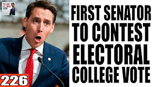 226. First Senator to CONTEST Electoral College Vote!