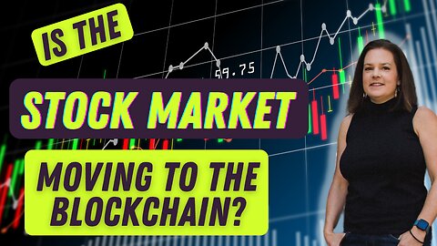 Is the Stock Market Moving to the Blockchain?