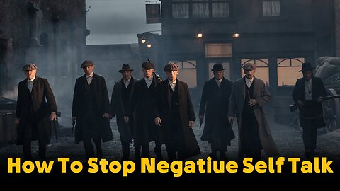 HOW TO STOP NEGATIVE SELF TALK