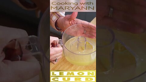 Lemon Curd- Cooking with Maryann