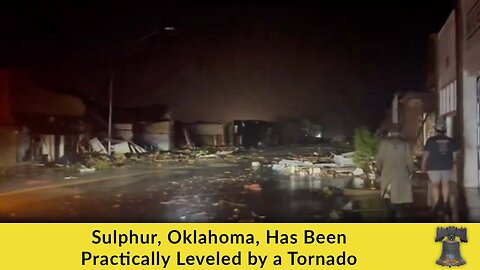 Sulphur, Oklahoma, Has Been Practically Leveled by a Tornado