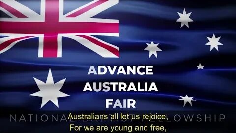 Advance Australia Fair - Rousing rendition of Australia's National Anthem