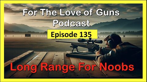 Long Range Shooting for Beginners with The Long Range Reaper